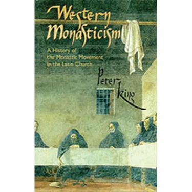 Western Monasticism: A History of the Monastic Movement in the Latin Church Volume 185