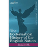 The Ecclesiastical History of the English Nation