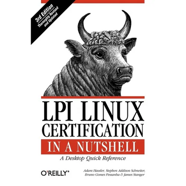 LPI Linux Certification in a Nutshell: A Desktop Quick Reference