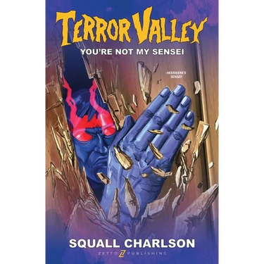 You're Not My Sensei (Terror Valley #2)