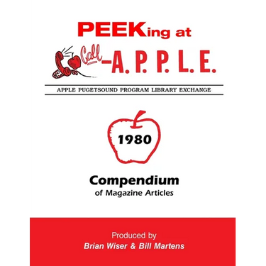 Peeking at Call-A.P.P.L.E. 1980: Compendium of Magazine Articles