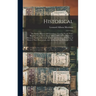 Historical: The Earliest History and Genealogy, Covering Nearly Three Hundred Years, From About 1600 to 1891, of The Dinsmoor-Dins