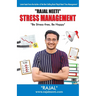 Rajal Neeti: Stress Managment