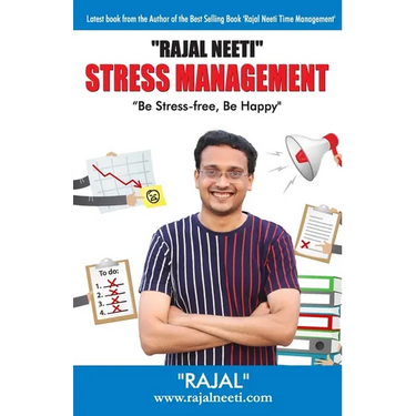 Rajal Neeti: Stress Managment