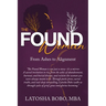 The Found Woman: From Ashes to Alignment