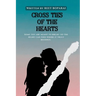 Cross Ties of the Hearts