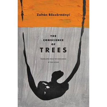 The Conscience of Trees: Selected Poems