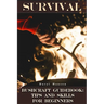 Survival Bushcraft Guidebook: Tips and Skills for Beginners: (Camping, Outdoor Survival, How to Survive in the Forest)