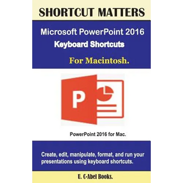 Microsoft PowerPoint 2016 Keyboard Shortcuts For Macintosh