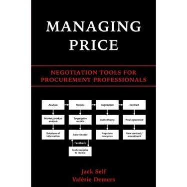 Managing Price: Negotiation Tools for Procurement Professionals