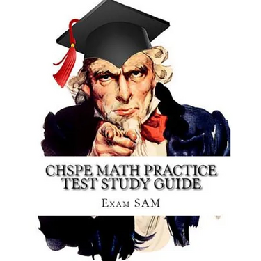 CHSPE Math Practice Test Study Guide: 250 Math Questions for the California High School Proficiency Examination