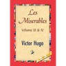 Les Miserables, Volume III & IV