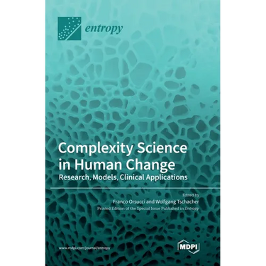Complexity Science in Human Change: Research, Models, Clinical Applications