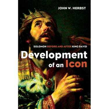 Development of an Icon: Solomon Before and After King David