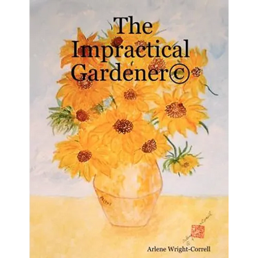 The Impractical Gardener (c)