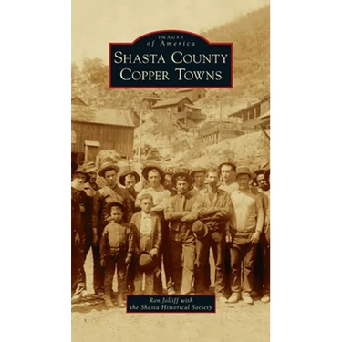 Shasta County Copper Towns