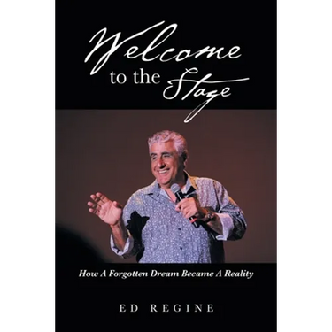 Welcome to the Stage: How a Forgotten Dream Became a Reality