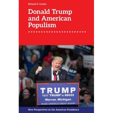 Donald Trump and American Populism