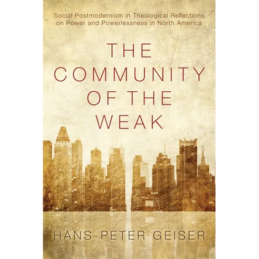 The Community of the Weak