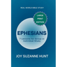 Ephesians (Real World Bible Study) Large Print Edition: 7 Lessons for Group or Individual Study