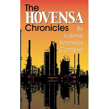 The HOVENSA Chronicles