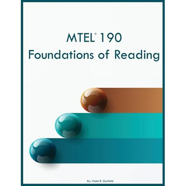 MTEL 190 Foundations of Reading