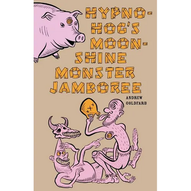 Hypno-Hog's Moonshine Monster Jamboree