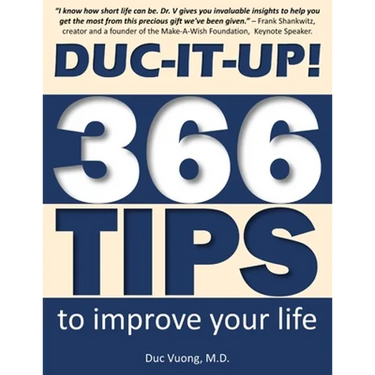Duc-It-Up!: 366 Tips to Improve Your Life