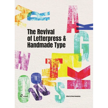 The Revival of Letterpress and Handmade Type