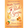 Death, Taxes, and Peach Sangria