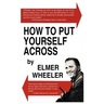 How to Put Yourself Across