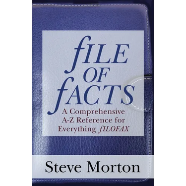 fILE OF fACTS: A Comprehensive A-Z Reference for Everything fILOFAX