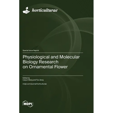 Physiological and Molecular Biology Research on Ornamental Flower