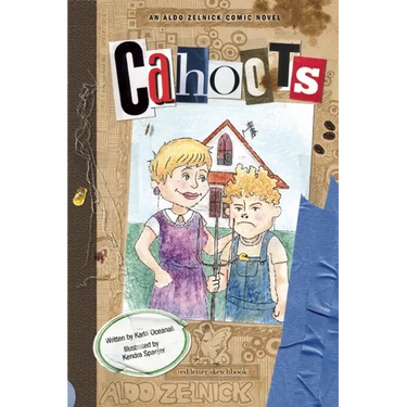 Cahoots: Book 3