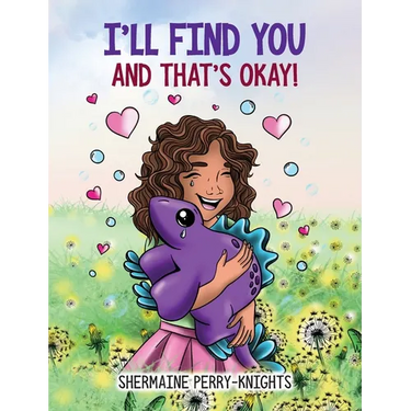 I'll Find You And That's Okay