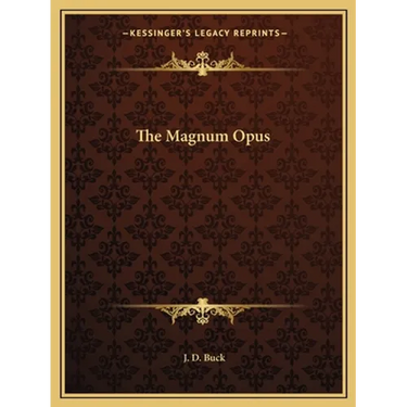 The Magnum Opus