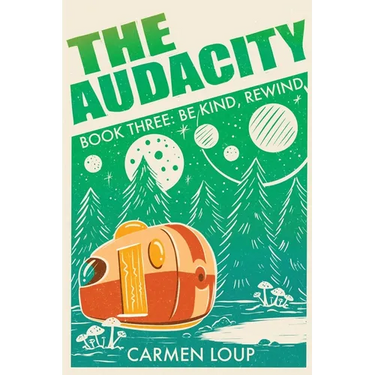 The Audacity: Be Kind, Rewind