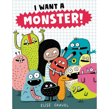 I Want a Monster!