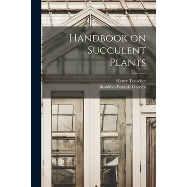 Handbook on Succulent Plants