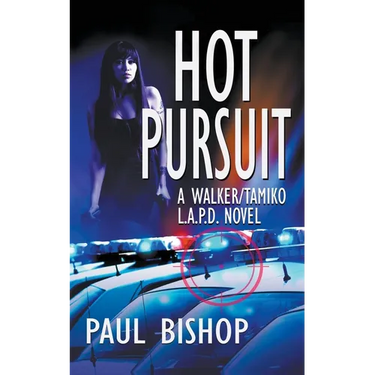 Hot Pursuit: A Walker / Tamiko L.A.P.D. Adventure