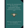 Notes Of Addresses By William Chalmers Burns: Missionary Of The English Presbyterian Church To China (1869)