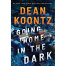 Going Home in the Dark