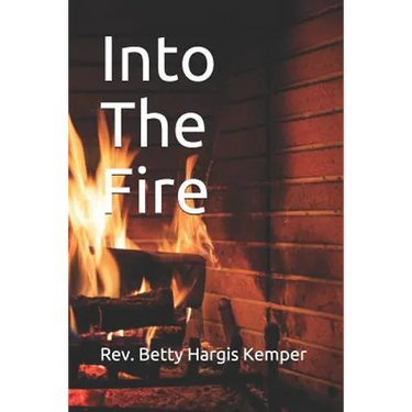 Into The Fire