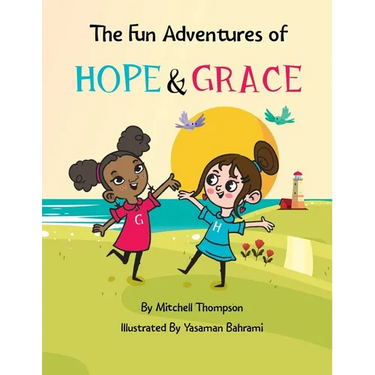 The Fun Adventures Of Hope And Grace