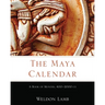The Maya Calendar: A Book of Months, 400-2000 CE