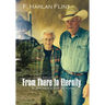 From There to Eternity: Alzheimer's and Beyond