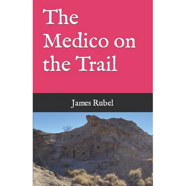 The Medico on the Trail