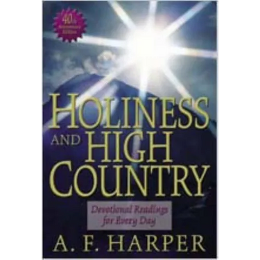 Holiness and High Country: Devotional Readings for Every Day