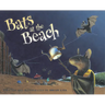 Bats at the Beach