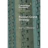 Russian Grand Strategy